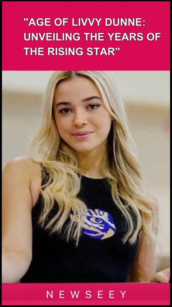 Livvy Dunnellip: Rising Star in the Spotlight