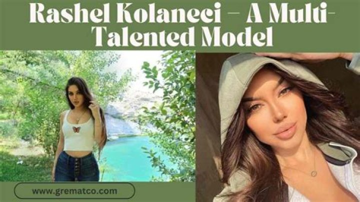 Rashel Kolaneci: Rising Star in the Spotlight