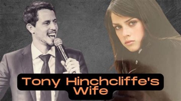 Tony Hinchcliffe Wife: The Fascinating Life and Love Story